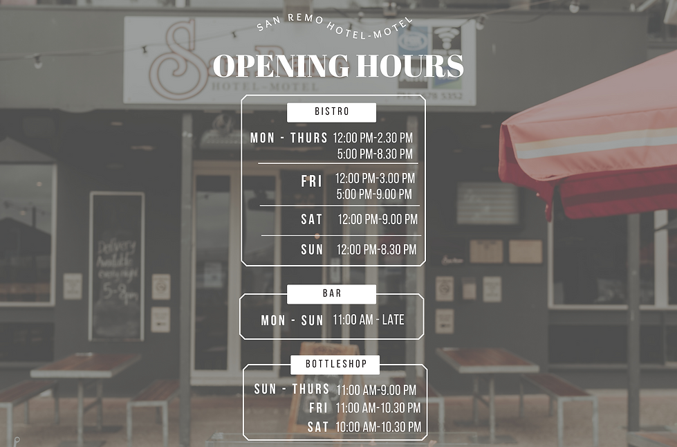 opening hours San Remo HotelMotel